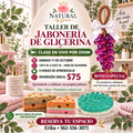 SABADO OCTUBRE 17TH  1:00PM -5:00 PM CLASE TALLER DE JABONERÍA DE GLICERINA